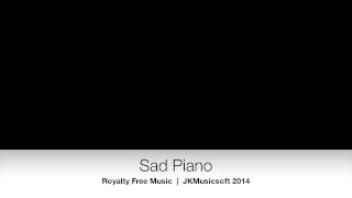 Sad Piano | Royalty Free Piano Background Music