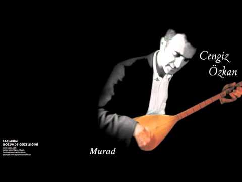 Cengiz Özkan - Dünyada Tükenmez Murad Var İmiş  [ Saklarım Gözümde Güzelliğini © 2003 Kalan Müzik ]