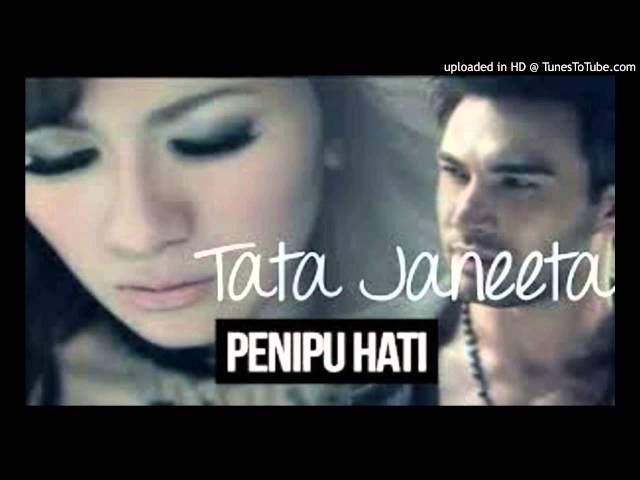 Tata Janeeta - Penipu Hati class=