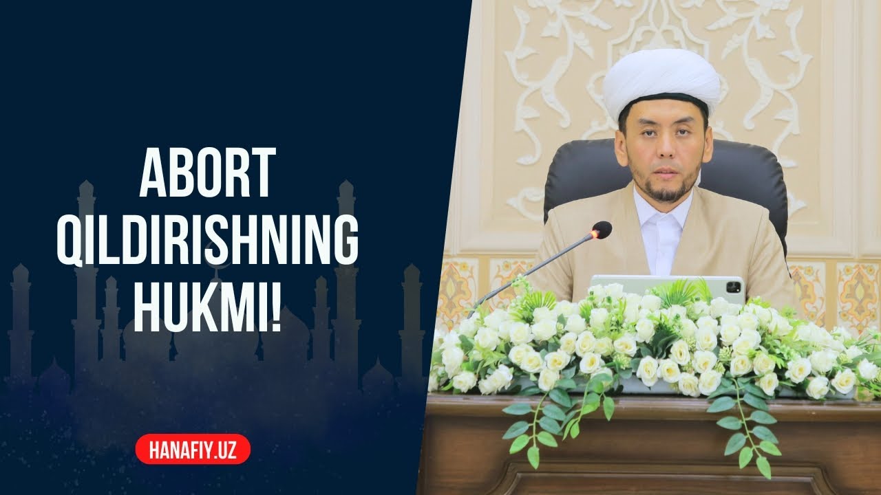 Abort qildirishning hukmi!