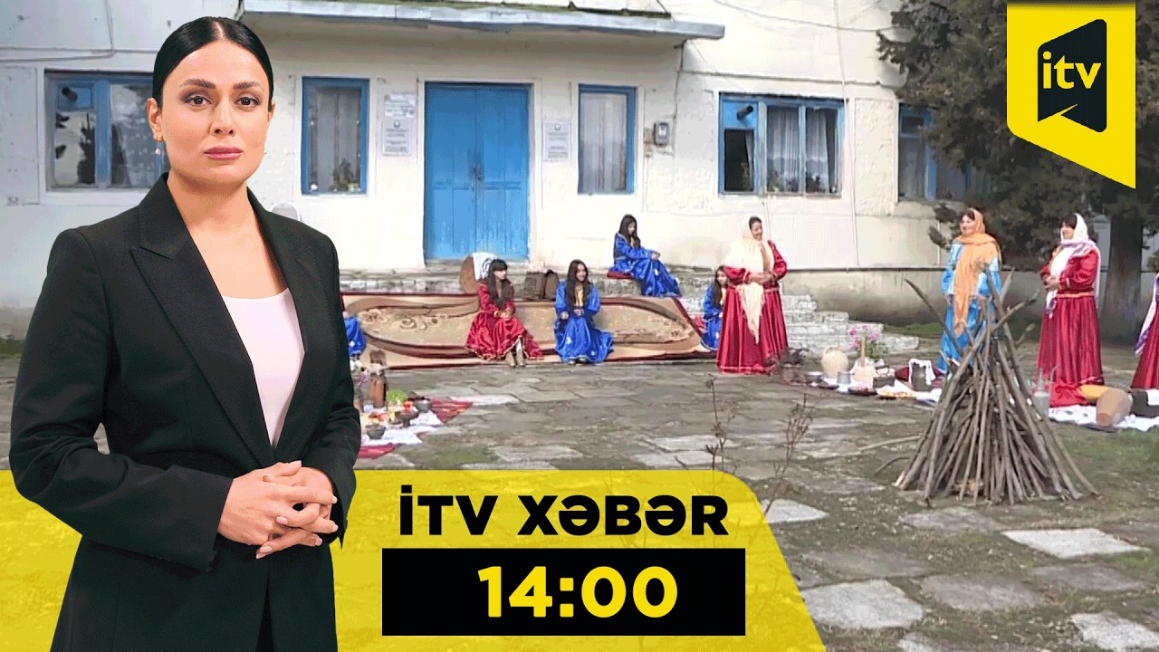 İTV Xəbər | 03.03.2026 | 14:00