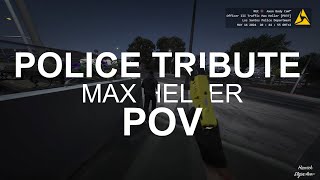 Police Tribute 5.0 | POV | PD37 Max Heller | Officer III Traffic LSPD | Unity-Life.de