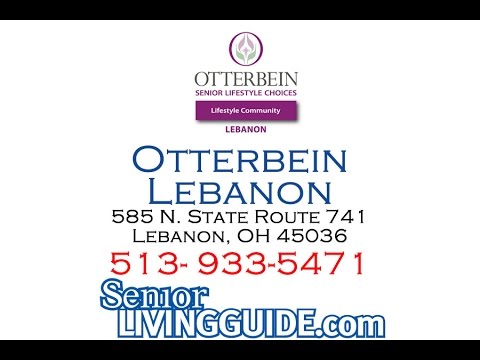 Otterbein Lebanon Senior Lifestyle Community 585 N. State Route 741 Lebanon, OH 45036 513- 933-5471