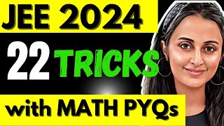 MATH SUPER SHORTCUTS, HACKS & TRICKS to Solve JEE Mains PYQ's | JEE 2024 CRACK PYQ's in seconds #jee