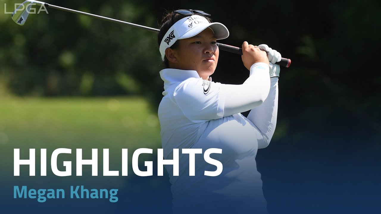 Megan Khang Third Round Highlights | 2023 Portland Classic