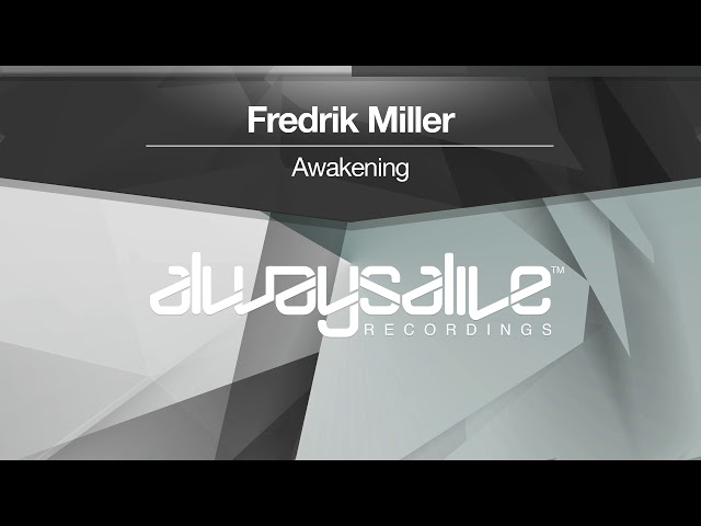 Fredrik Miller - Awakening