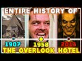 Entire History Of The Overlook Hotel From Shining Why Was It Evil 