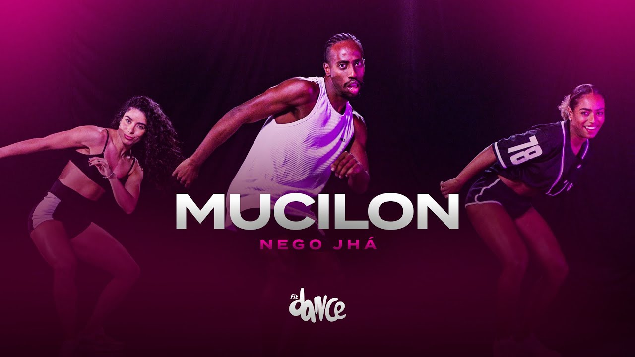 Mucilon - Nego Jhá | FitDance (Coreografia)