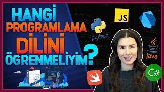 Hangi Programlama Dilini Öğrenmeliyim?