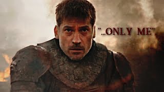 Jaime Lannister (GoT) | There are no men like me... [+7x04]
