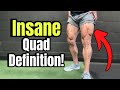 3 Simple Moves for Insane Quad Definition!