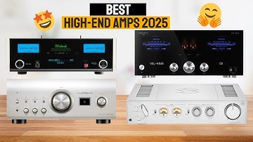 Top 5 Best High-End Amplifiers for 2025 | HiFi Rose, Denon, Advance Paris, McIntosh, Marantz