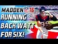 GIVE ME BLOCKS! RUNNING BACK JJ WATT DEBUT! - Madden 16 Ultimate Team -