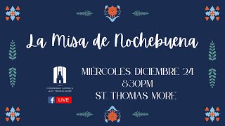 Misa de Nochebuena en La Iglesia Católica de St. Thomas More – 12/24/2025