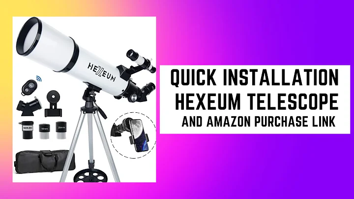 How to Install Hexeum Telescope-Review and Amazon Store Link