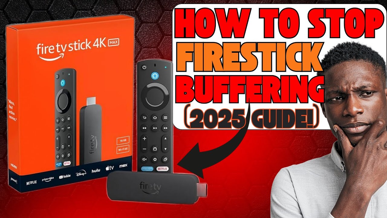 🔥 How to STOP Buffering on Your Firestick (2025 Guide!) | Step-by-Step Fixes 🔥 How to STOP Buffering on Your Firestick (2025 Guide!) | Step-by-Step Fixes