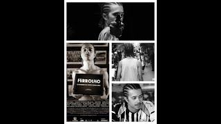 Watch Ferrolho Trailer