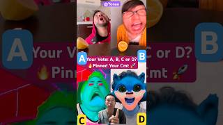 Your Vote A B C Or Dpinned Your Cmt  funny viral trending abcd short 582 lemon