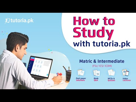 How to study with tutoria.pk? | Matric & Intermediate | 18+ Boards