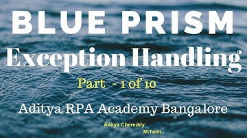 BluePrism Exception Handling invalid Expression BPEH 2001 - Aditya RPA Academy BTM Layout