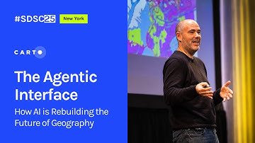 The Agentic Interface: How AI is Rebuilding the Future of Geography | Javier de la Torre | CARTO