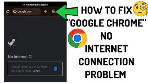 Chrome Browser No internet connection  problem Kaise sahi kare | Fixed  Chrome  Browser No internet
