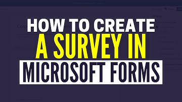 How To Create A Survey In Microsoft Forms (2025)