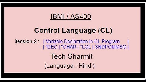 variable declaration in cl program | cl programming in as400 |  variables in cl program |