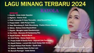 RAYOLA | LAGU MINANG TERBARU 2024 | CINTO INDAK SAPADAN