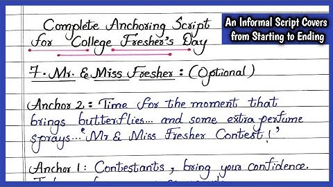 INFORMAL ANCHORING SCRIPT FOR COLLEGE FRESHER
