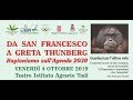 Da San Francesco a Greta Thunberg - 04/10/2019