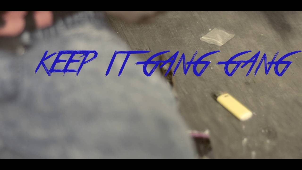 Kane x Killa- keep it gang gang(Official Music Video)