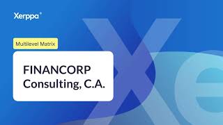 Caso Real | Multilevel Matrix by Xerppa: Cómo FINANCORP transformó su reporting financiero.