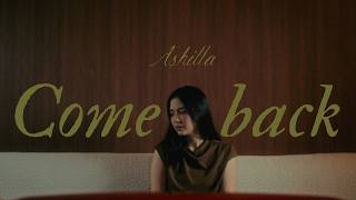 Ashilla - Hai, aku kembali.