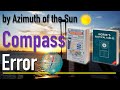 Compass Error by Azimuth of the Sun. Поправка компаса по азимуту Солнца