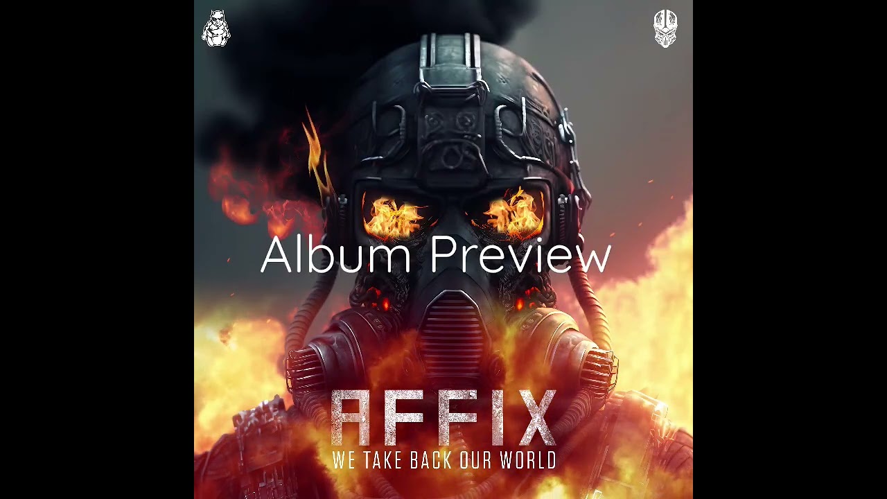 Affix Album Preview 'We Take Back Our World' 