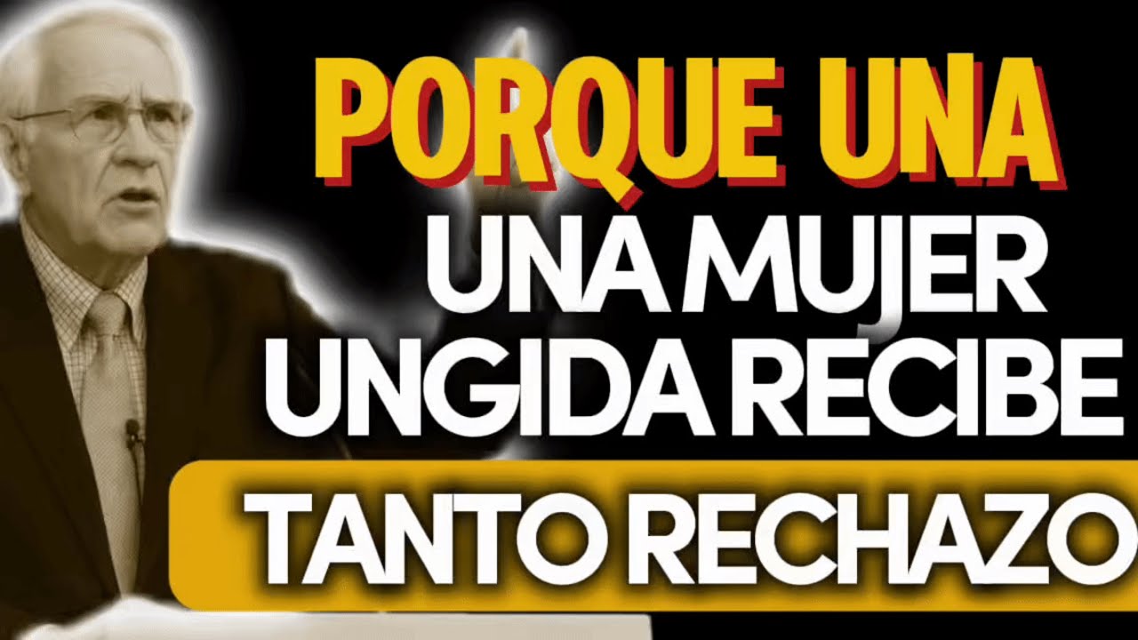 DESCUBRE; PORQUE UNA MUJER UNGIDA POR DIOS, RECIBE TANTO RECHAZO POR LOS DEMÁS"