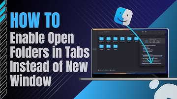 How to Enable Open Folders in Tabs Instead of New Window on Mac
