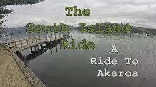 South Island Ride.  A Ride To Akaroa