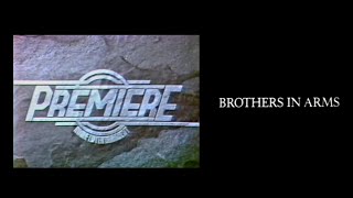 Premiere Home Entertainment: from Brothers in Arms (1988)
