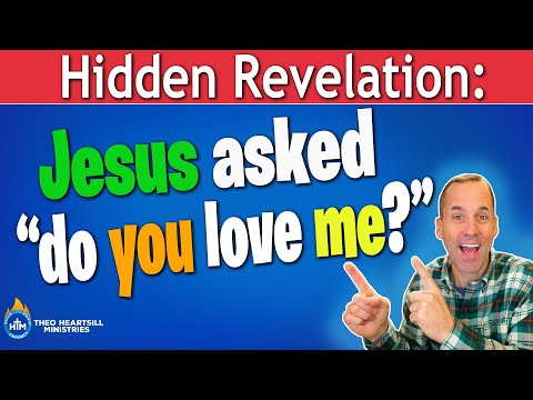 WHY DID JESUS ASK PETER 3 TIMES DO YOU LOVE ME? – What did Jesus and Peter actually say?