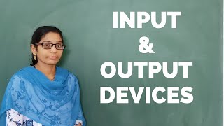 Class - 2 II Computers II Input and Output Devices