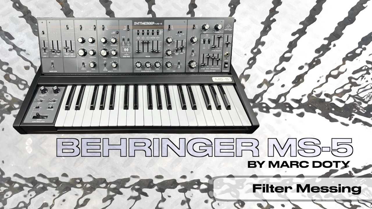 15-The Behringer MS-5- FILTERMUCK
