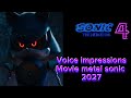 Voice impressions movie metal sonic 2027 #sonicmovie4 #metalsonic