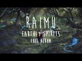 Capture de la vidéo Raimu - Earthly Spirits [Full Album]