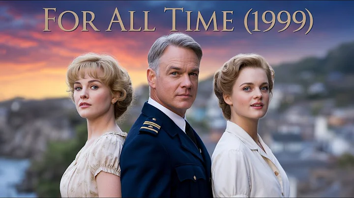 For All Time (1999) Film in English, Mark Harmon, Catherine Hicks, and Mary | Full Classic Movie HD