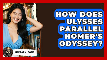 How Does Ulysses Parallel Homer