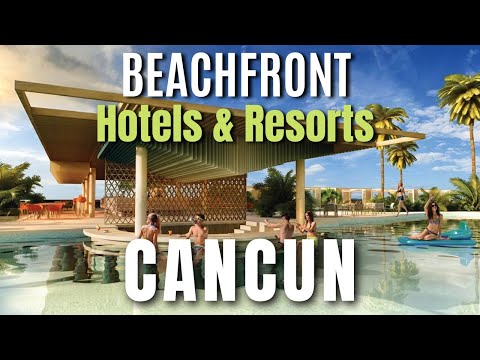 Vidéo: Les 8 meilleurs hôtels de Cancún en 2022
