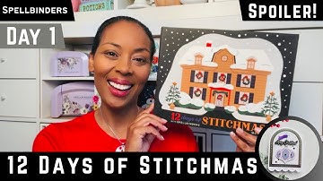 Spoiler! Day 1 ~ 12 days of Stitchmas | Spellbinders #teamspellbinders