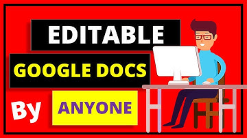 How to Make Google Docs Editable by Anyone (OTHERS) - NEW UPDATE